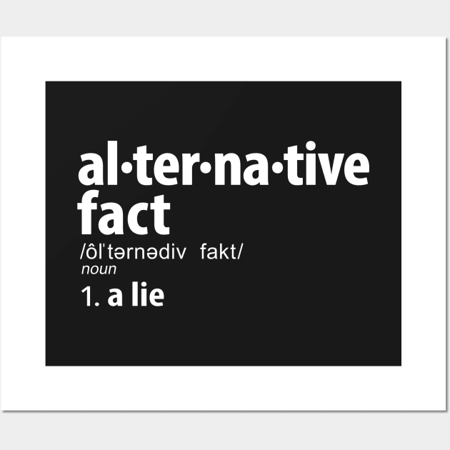 Alternative Facts Definition Wall Art by Boots